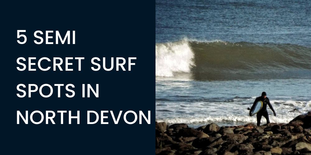 secret surf spots in north devon