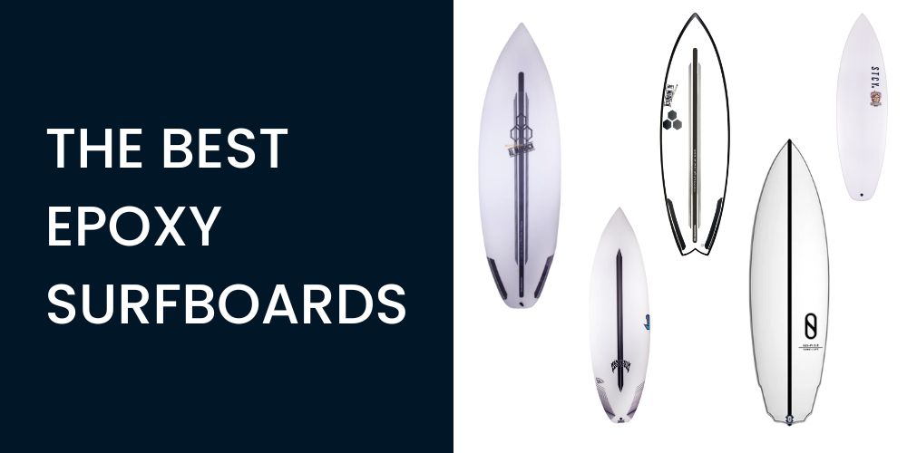 the best epoxy surfboards