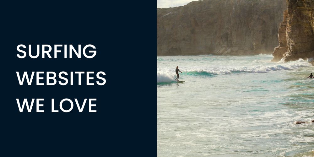 surfing websites we love